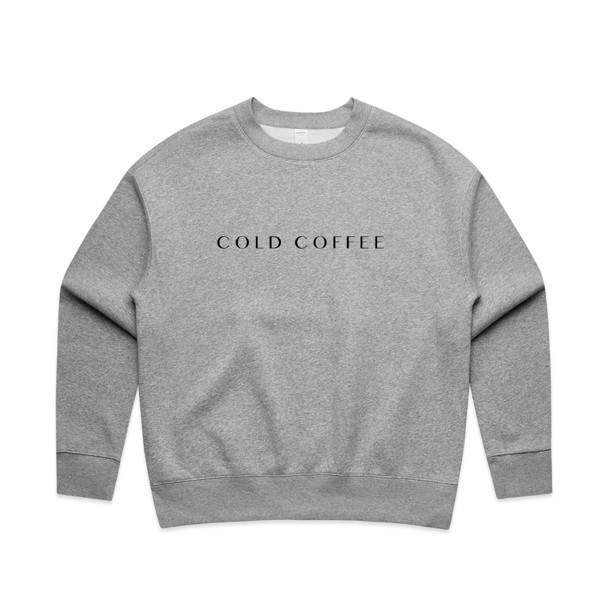 Cold Coffee - Women's Relaxed Crew (AS 4160)