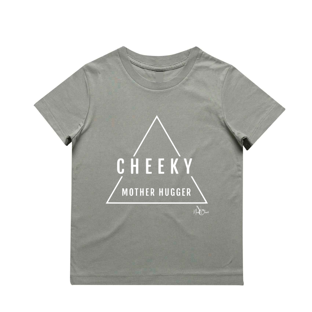 NC The Label -  Cheeky Mother Hugger Tee